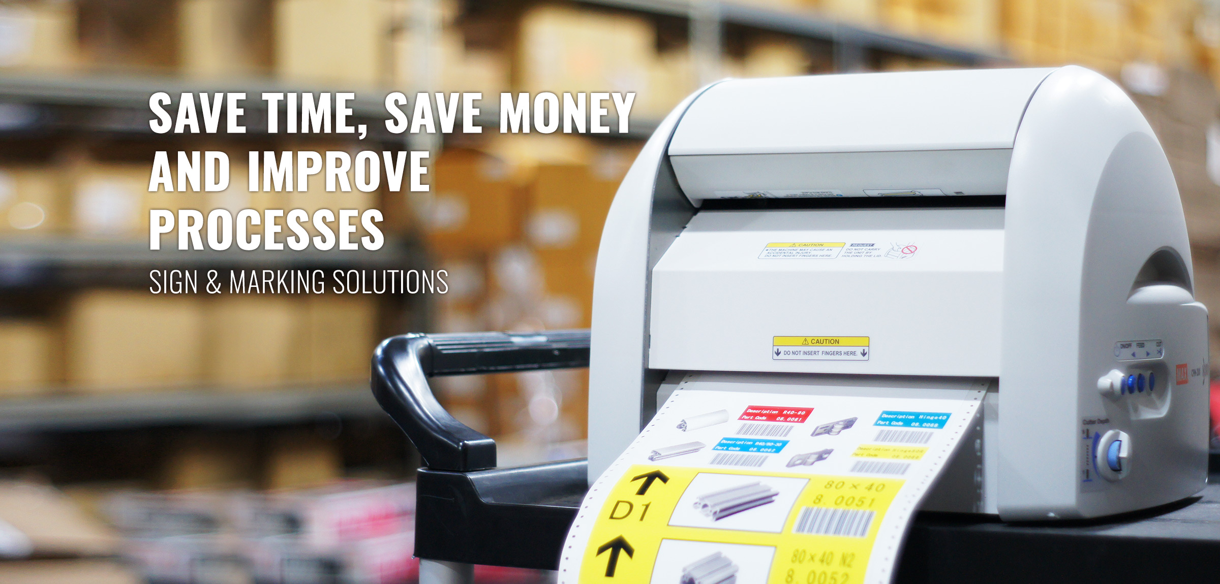 Save Time, Save Money and Improve Processes